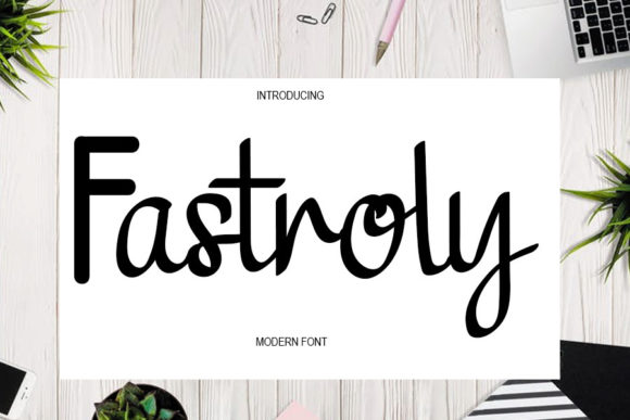 Elevate Your Layouts with the Fastroly Handwritten Typeface
