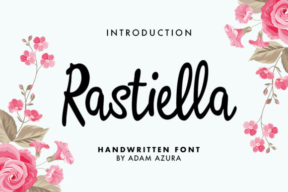 Rastiella: A Flowing Script Font for Editorial Design