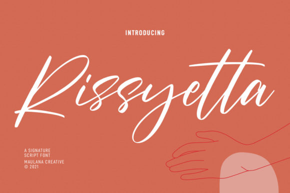 Rissyetta Signature: The Handwritten Font for Clear Campaigns