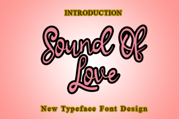 Sound of Love: A Handwritten Font for Modern Web Design