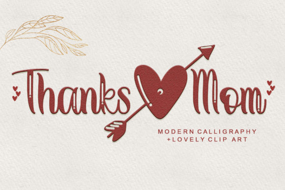 Thanks Mom Font: Elevate Your Campaign Visuals